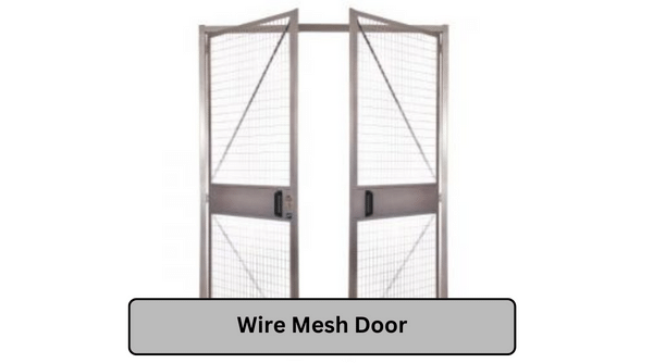 Wire Mesh Door