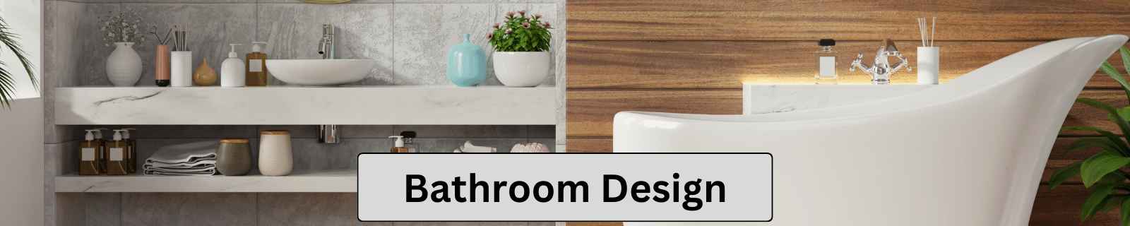 Bathroom Design