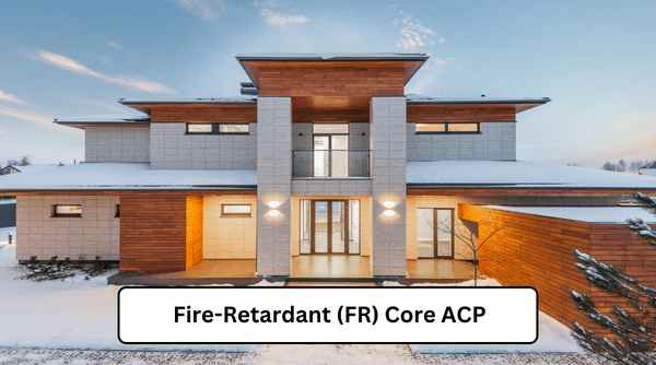 Fire-Retardant (FR) Core ACP ACP